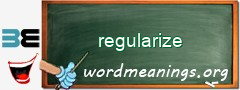 WordMeaning blackboard for regularize